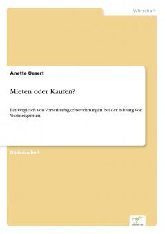 Mieten oder Kaufen?