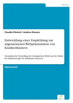 Entwicklung einer Empfehlung zur angemessenen Webpräsentation von Krankenhäusern