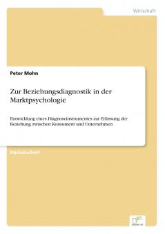 Zur Beziehungsdiagnostik in der Marktpsychologie