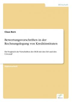 Bewertungsvorschriften in der Rechnungslegung von Kreditinstituten