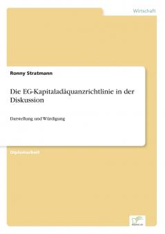 Die EG-Kapitaladäquanzrichtlinie in der Diskussion