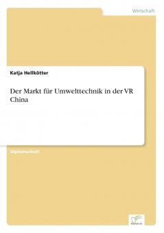 Der Markt für Umwelttechnik in der VR China