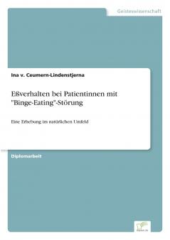 Eßverhalten bei Patientinnen mit Binge-Eating-Störung