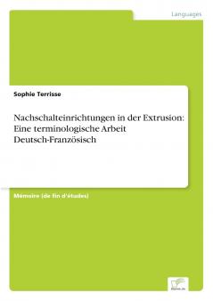 Nachschalteinrichtungen in der Extrusion