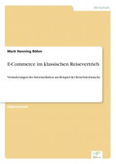 E-Commerce im klassischen Reisevertrieb