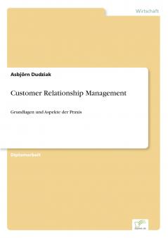 Customer Relationship Management