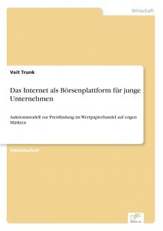 Das Internet als Börsenplattform für junge Unternehmen