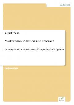 Marktkommunikation und Internet