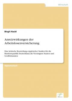 Anreizwirkungen der Arbeitslosenversicherung