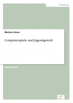 Computerspiele und Jugendgewalt