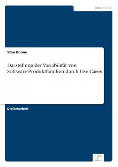 Darstellung der Variabilität von Software-Produktfamilien durch Use Cases