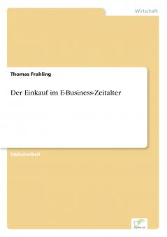 Der Einkauf im E-Business-Zeitalter