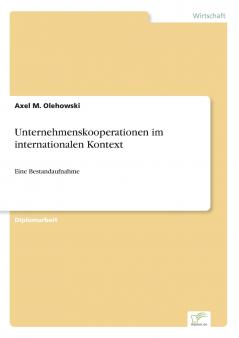 Unternehmenskooperationen im internationalen Kontext