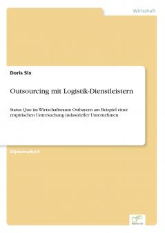 Outsourcing mit Logistik-Dienstleistern