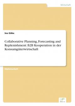 Collaborative Planning Forecasting and Replenishment