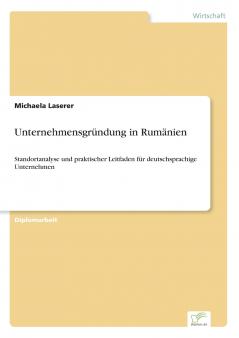 Unternehmensgründung in Rumänien