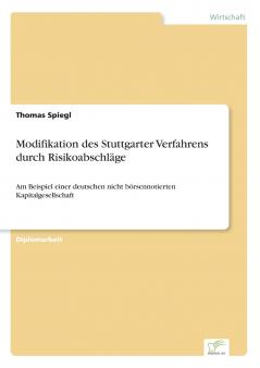 Modifikation des Stuttgarter Verfahrens durch Risikoabschläge