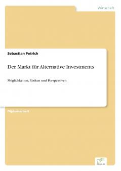 Der Markt für Alternative Investments