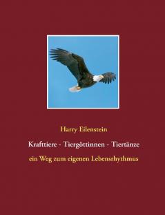 Krafttiere - Tiergöttinnen - Tiertänze