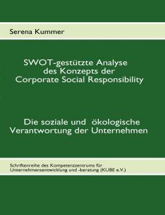 SWOT-gestützte Analyse des Konzepts der Corporate Social Responsibility