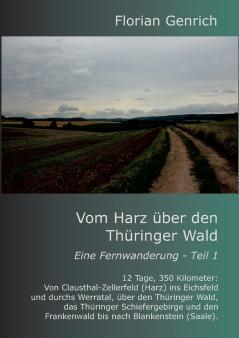 Vom Harz über den Thüringer Wald