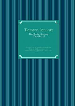 Der Soldat Hartung (Großdruck)