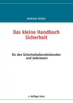 Das kleine Handbuch Sicherheit
