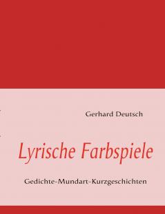 Lyrische Farbspiele