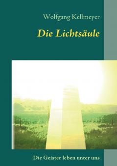 Die Lichtsäule