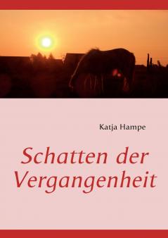 Schatten der Vergangenheit