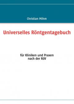 Universelles Röntgentagebuch