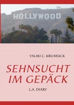 SEHNSUCHT IM GEPÄCK