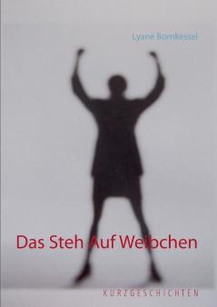 Das Steh Auf Weibchen