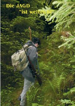 Die Jagd ist weiblich