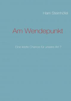 Am Wendepunkt