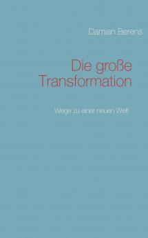 Die große Transformation