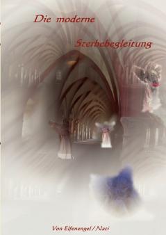 Die moderne Sterbebegleitung