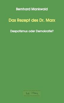 Das Rezept des Dr. Marx