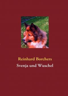 Svenja und Wuschel