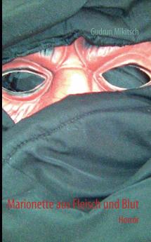 Marionette aus Fleisch und Blut