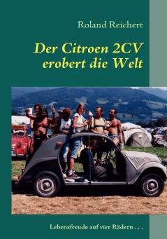 Der 2CV erobert die Welt
