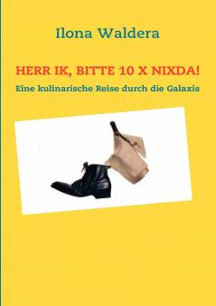 Herr Ik bitte 10 x Nixda!