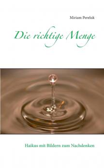 Die richtige Menge