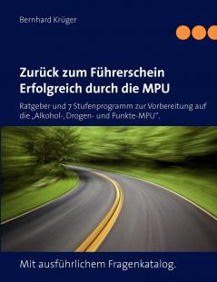 Zurück zum Führerschein/Erfolgreich durch die MPU