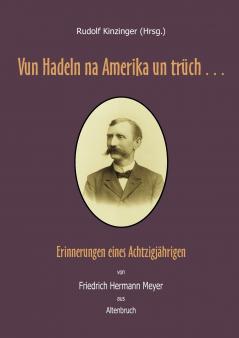 Vun Hadeln na Amerika un trüch . . .