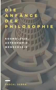 Die Anfänge der Philosophie