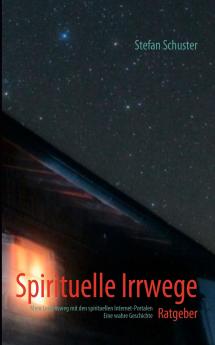 Spirituelle Irrwege