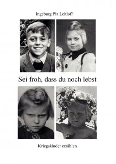 Sei froh dass du noch lebst