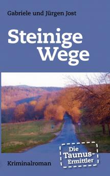 Die Taunus-Ermittler - Steinige Wege