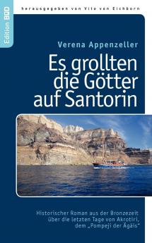 Es grollten die Götter auf Santorin